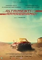 Altrimenti ci arrabbiamo 2022