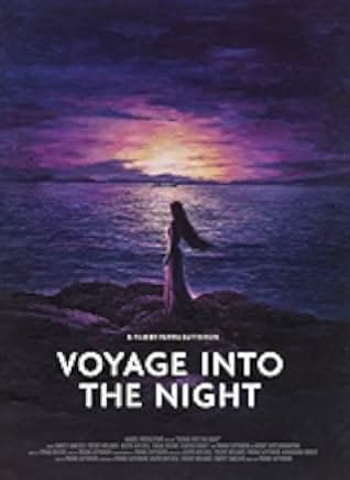 Voyage Into the Night 2021