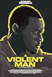 A Violent Man 2022