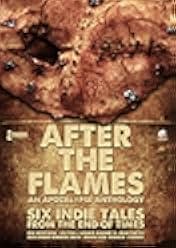 After the Flames: An Apocalypse Anthology 2020