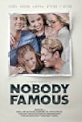 Nobody Famous 2018