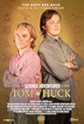The Science Adventures of Tom & Huck 2025
