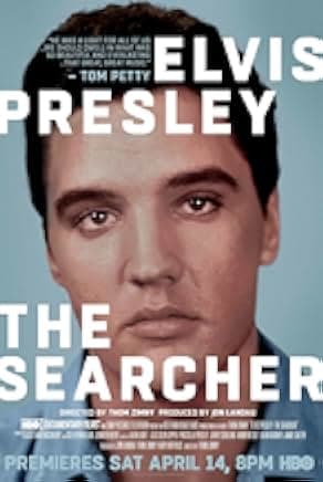 Elvis Presley: The Searcher 2018