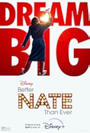 Better Nate Than Ever 2022