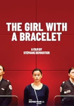 The Girl with a Bracelet 2019