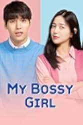 My Bossy Girl 2019