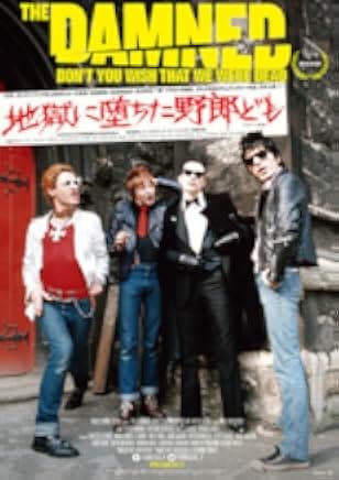 The Damned: Don't You Wish That We Were Dead 2015