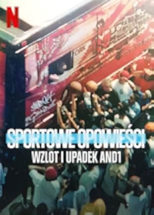 Untold: The Rise and Fall of AND1 2022