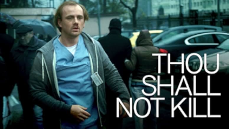 Thou Shalt Not Kill 2019