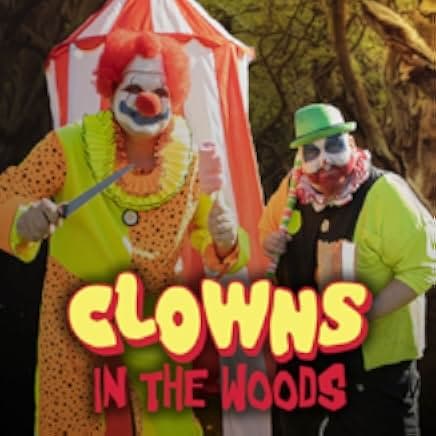Clowns in the Woods 2021