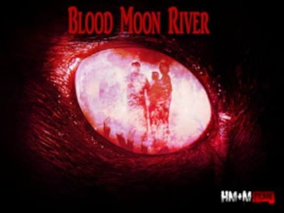 Blood Moon River 2017